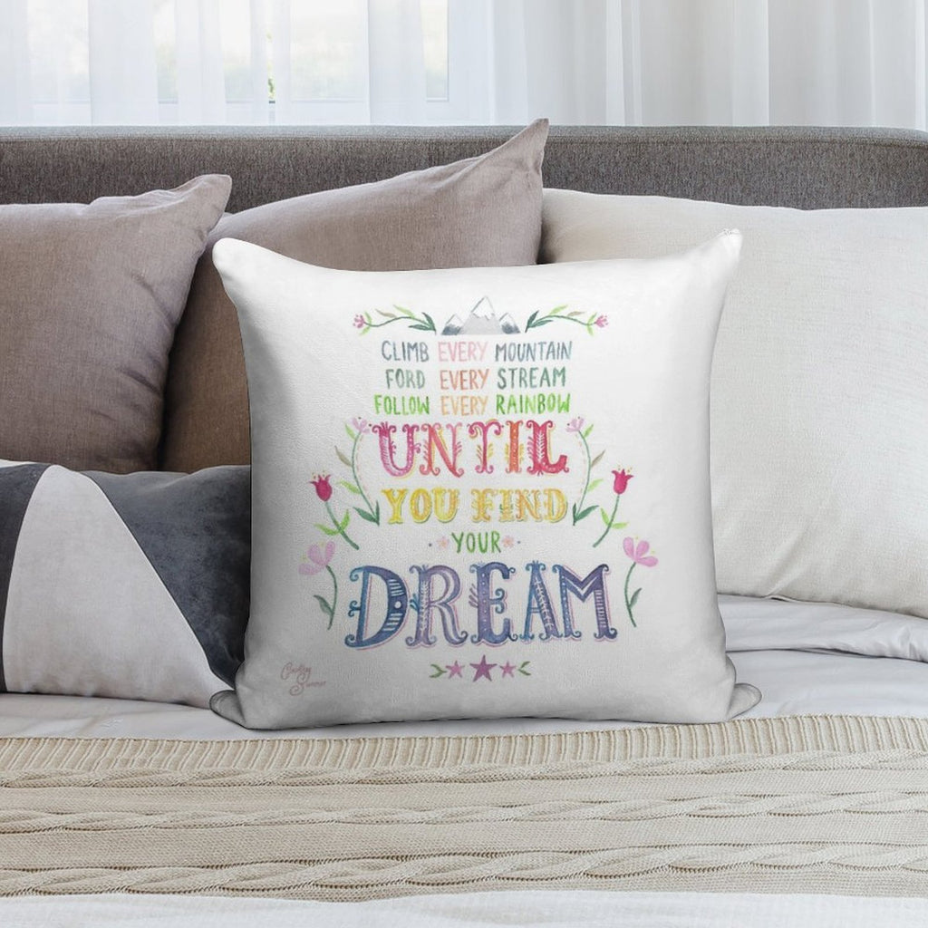 Sound of Music Climb Every Mountain Soft Skin-Friendly Throw Pillow