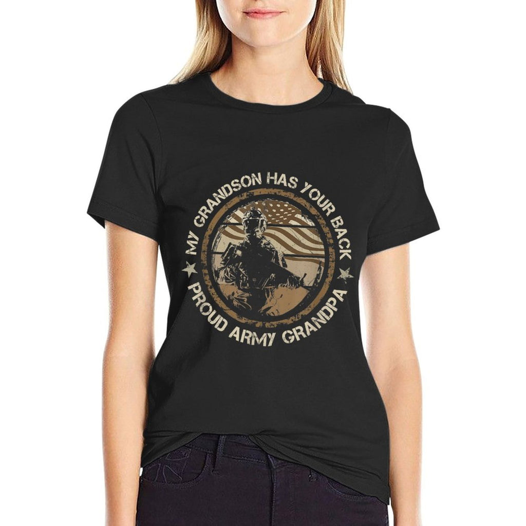 My Grandson Has Your Back Proud Army Grandpa Military Family  High-quality Stitching T-Shirt