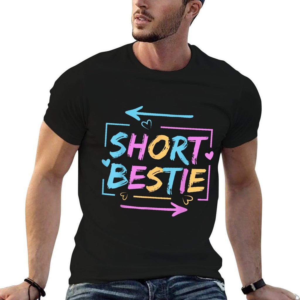 Best Friends Matching Tall Short Bestie Besties Matching BFF  Quick-drying T-Shirt