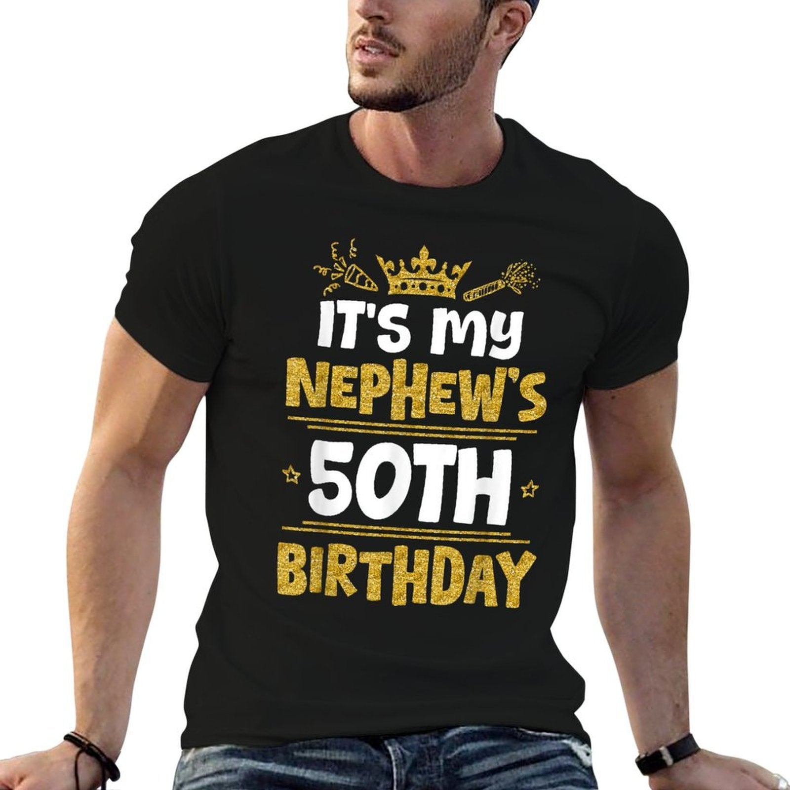 Happy It's My Nephew's 50th Birthday 1975 50 Years Old  Odor-resistant T-Shirt