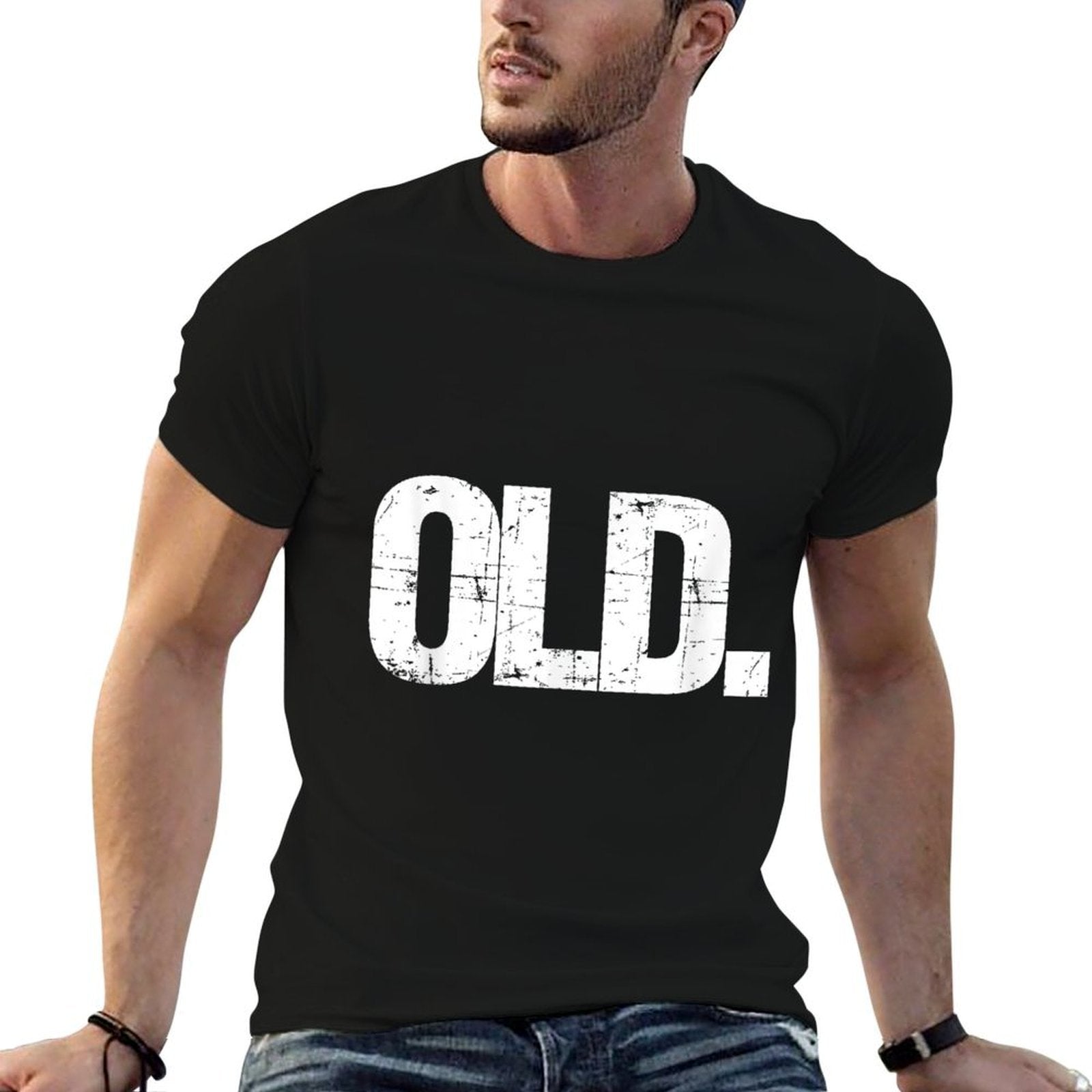 Old Funny 40th 50th 60th 70th Birthday Gag Gift Party Idea  Rolled Sleeves T-Shirt
