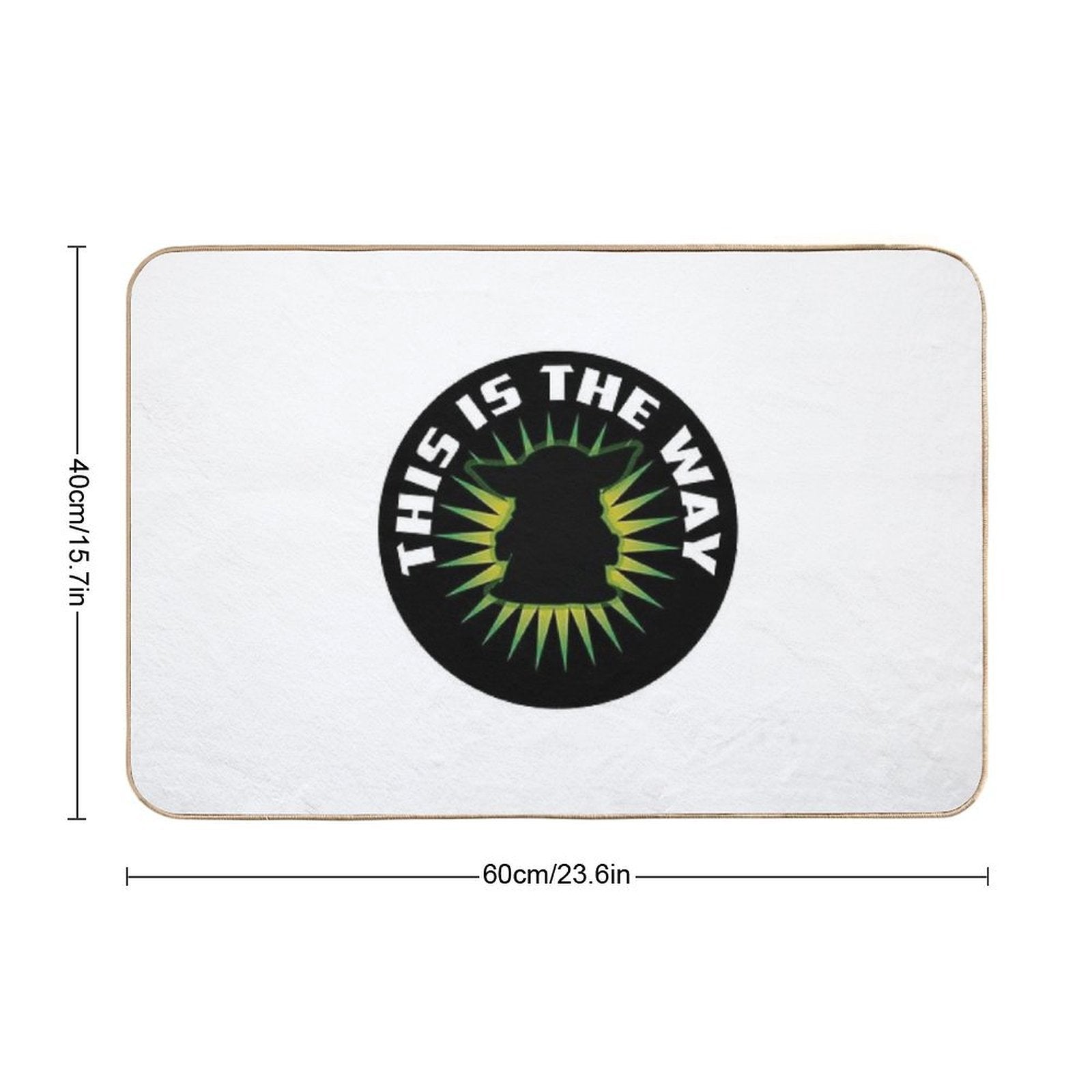 This Is The Way  Odorless Bath Mat