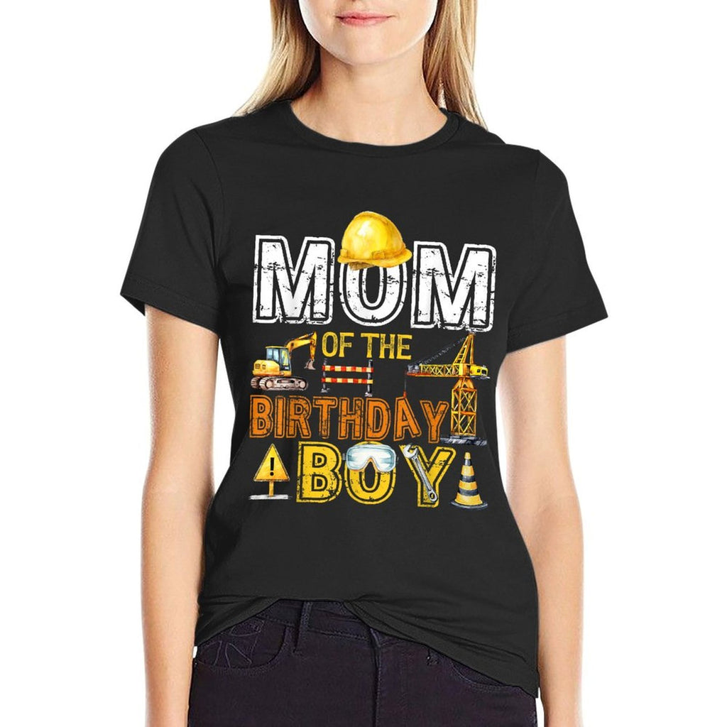 Mom of The Birthday Construction Worker Boy Crew Bday Party  Cotton T-Shirt