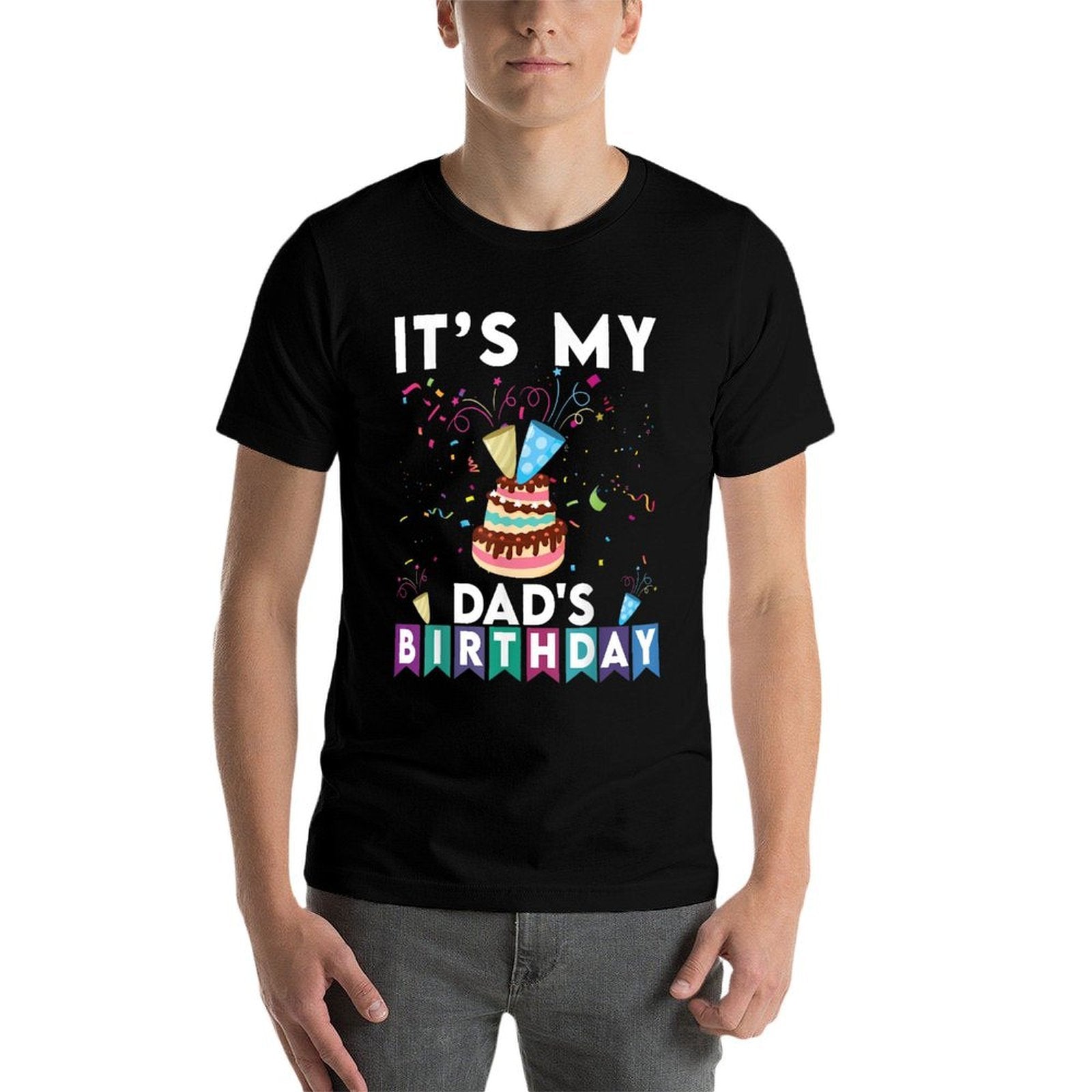 It's My Dad's Birthday Family Matching Confetti Cake  Slim-fit Cut T-Shirt