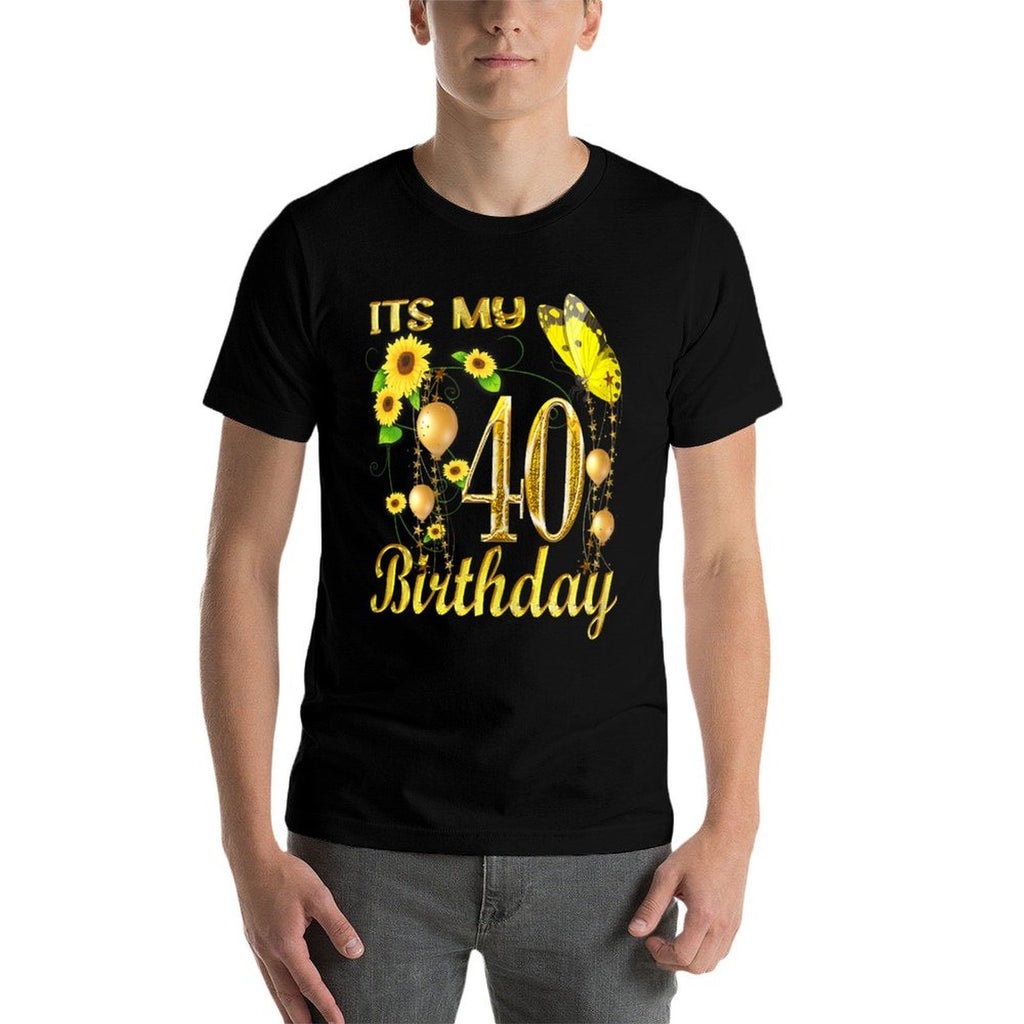 Its My 40th Birthday 40 Year Old Girl Sunflower Butterfly  Odor-resistant T-Shirt