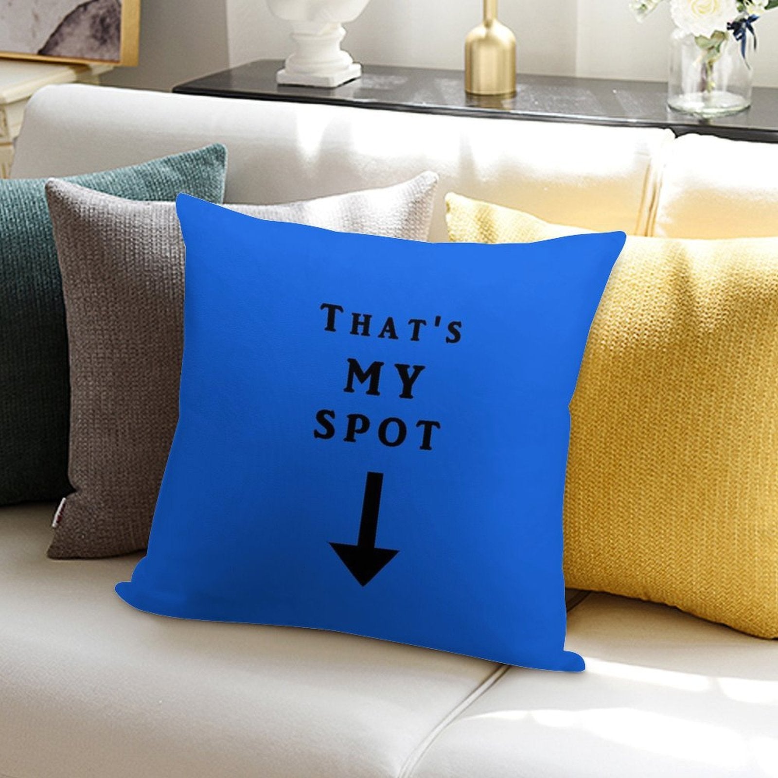 That's My Spot Soft Washable Throw Pillow