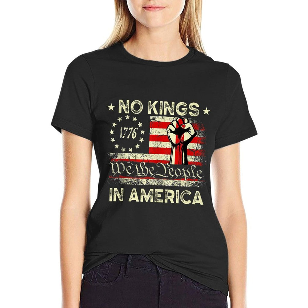No Kings In America Since 1776 4th Of July Independence Day Comfortable T-Shirt