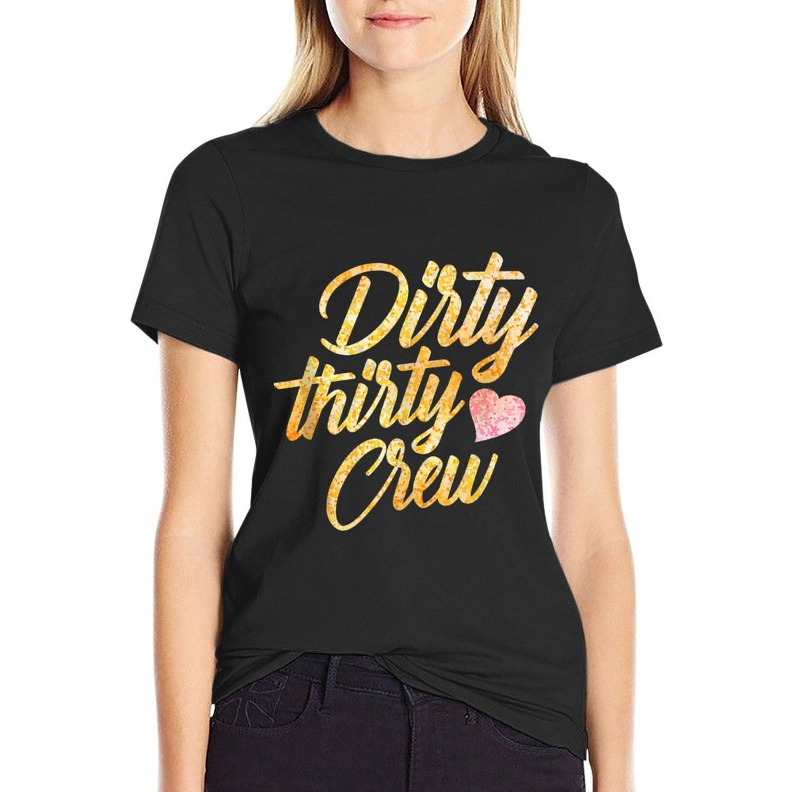 Best Dirty Thirty Crew Gift Cute Matching 30th Birthday Team  Rolled Sleeves T-Shirt