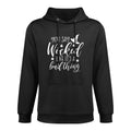 You Say Wicked Like It's A Bad Thing Halloween T-shirt Shape Retention Hoodie