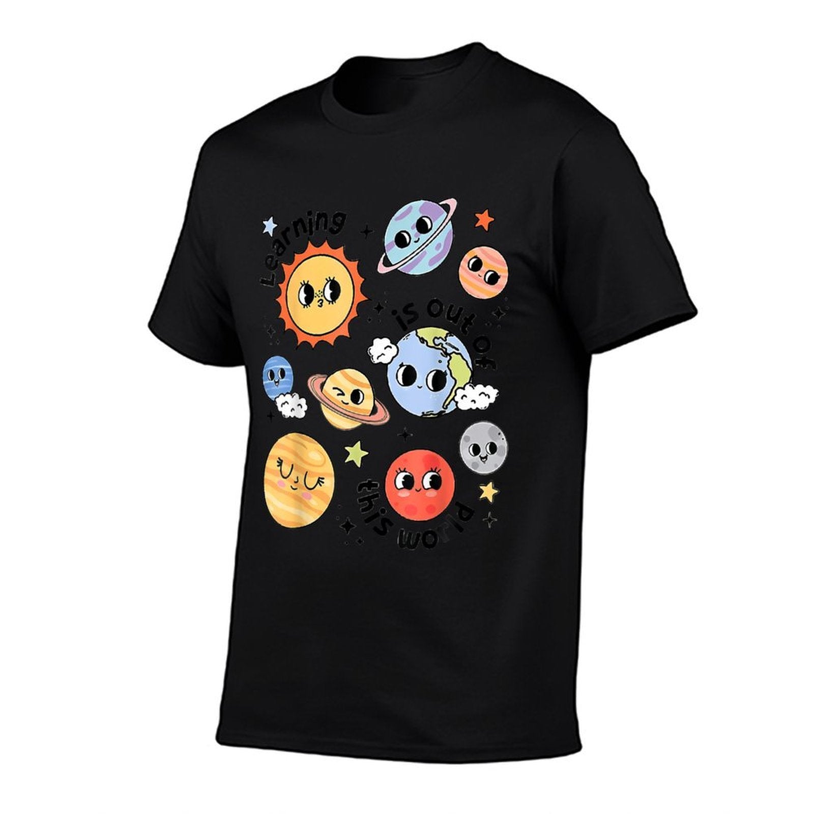 Teacher Space Science Learning Is Out Of World Solar System  Graphic-printed T-Shirt