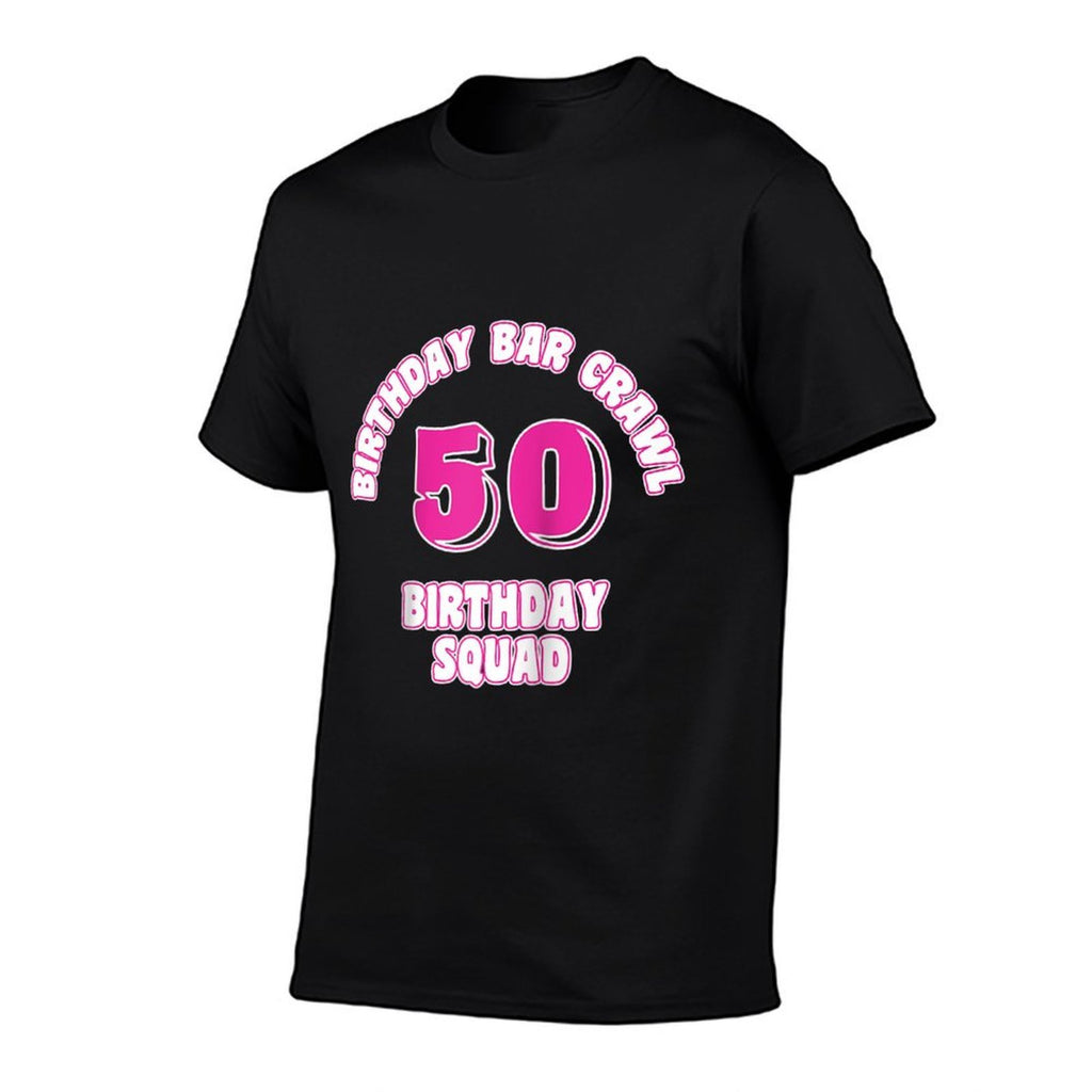 50th Birthday, Birthday Bar Crawl, Birthday Squad Raglan Baseball  Tagless Design T-Shirt