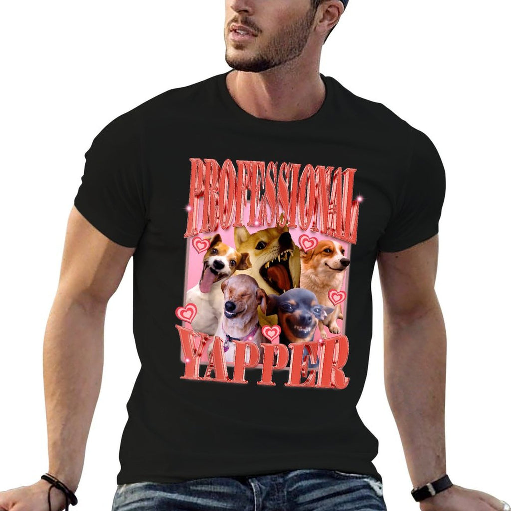 Professional Yapper Dog Funny Oddly Specific Meme for Men Women Kids  Odor-resistant T-Shirt