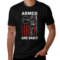 Armed And Dadly - Pro Gun USA AR15 Dad Funny Fathers Day  Slim-fit Cut T-Shirt