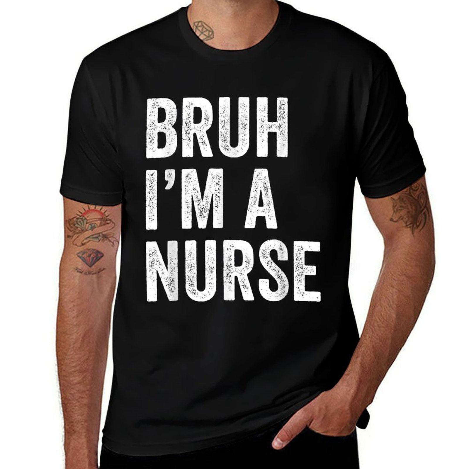 Bruh Im A Nurse Funny Bruh Meme Sarcastic Job  Wrinkle-resistant T-Shirt