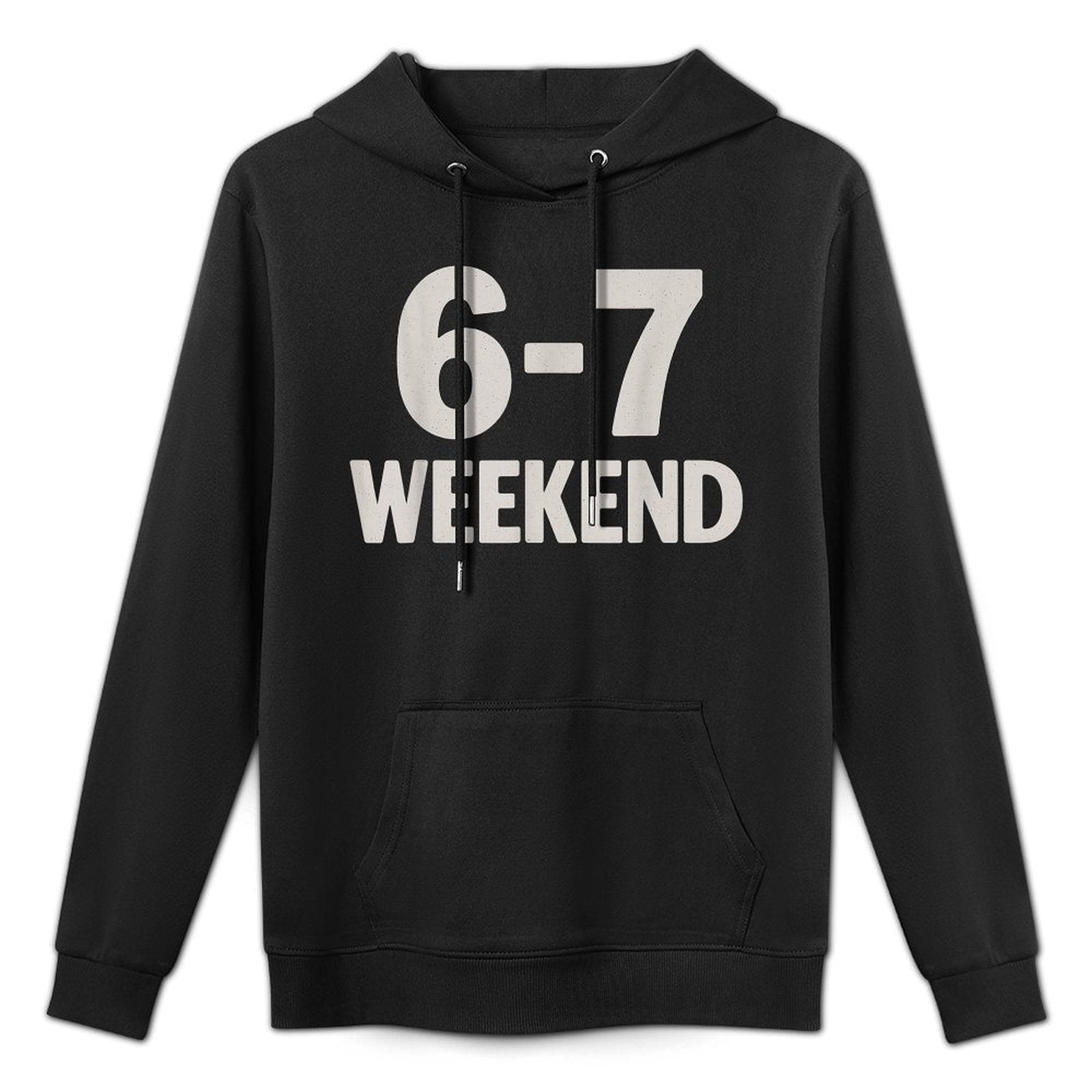 67 Weekend Six Seven 6 7 Meme Design Funny 6 7 Moisture-Wicking Hoodie