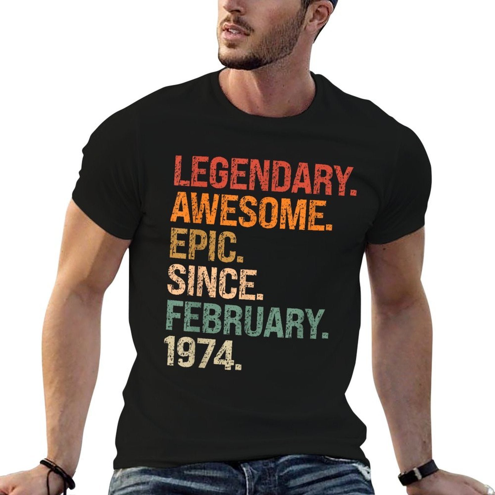 Legendary Awesome Epic Since February 1974 50th Birthday  Wrinkle-resistant T-Shirt