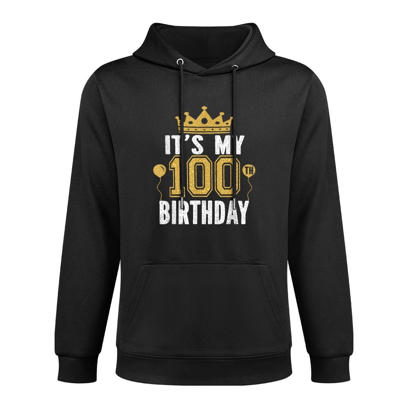 It's My 100th Birthday Gift For 100 Years Old Man And Woman Breathable Fabric Hoodie