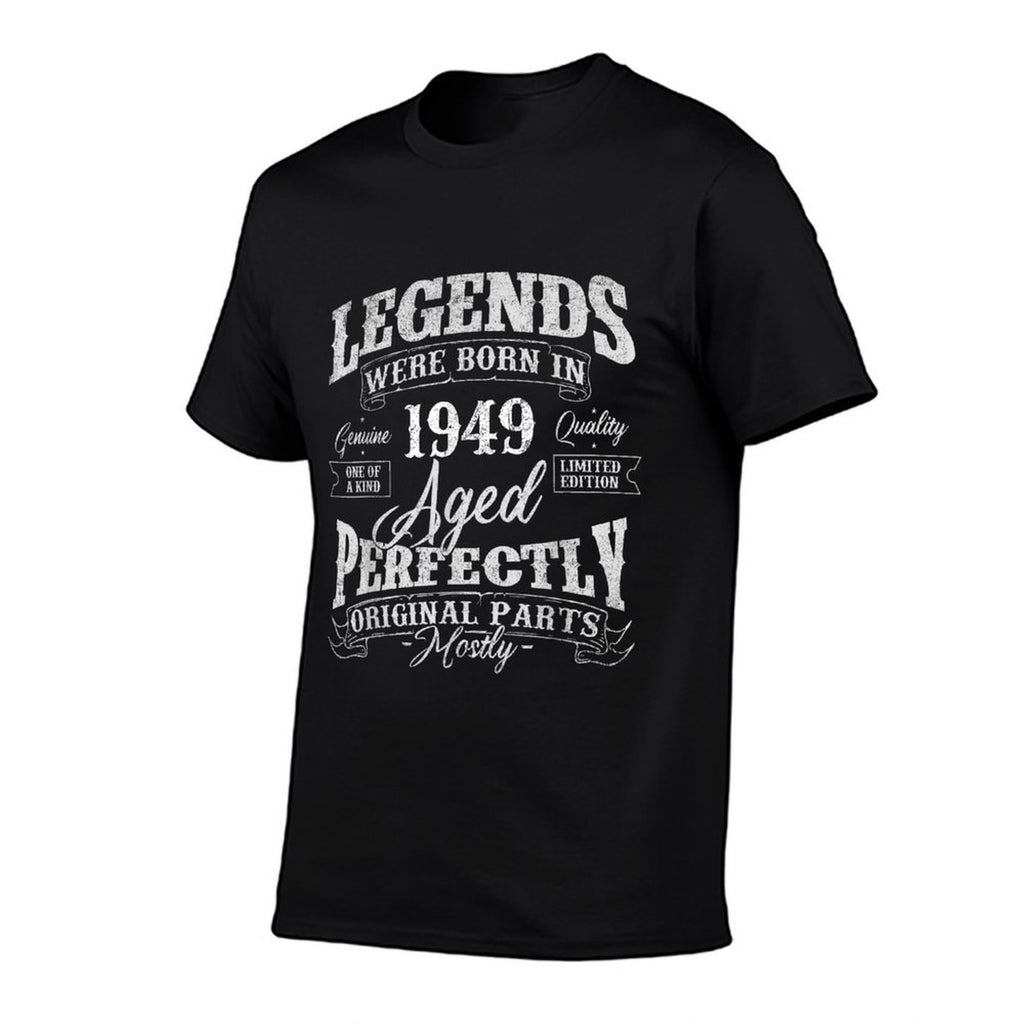 Legends Were Born In 1949 Year Of Birth Birthday  Stretchy T-Shirt