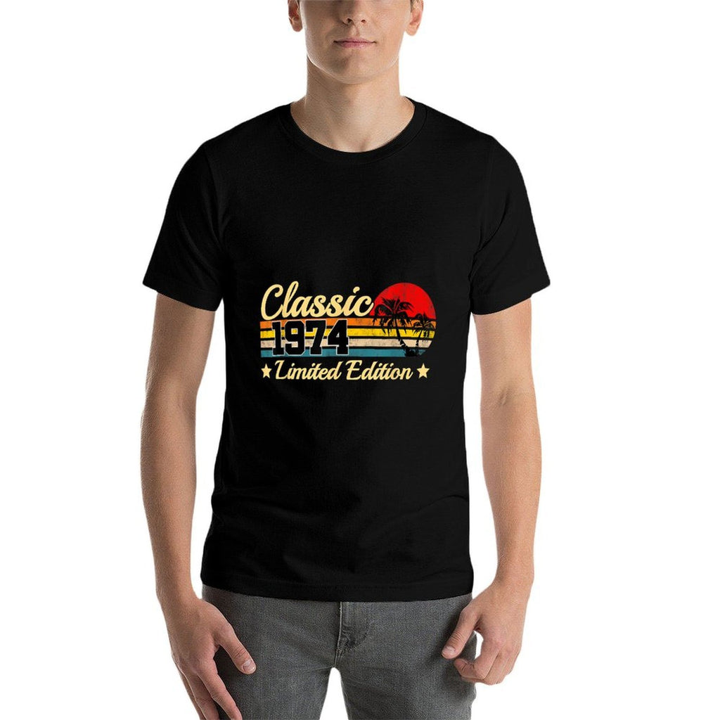 Classic 1974 Limited Edition 50 Years Old Gift 50th Birthday  Versatile T-Shirt