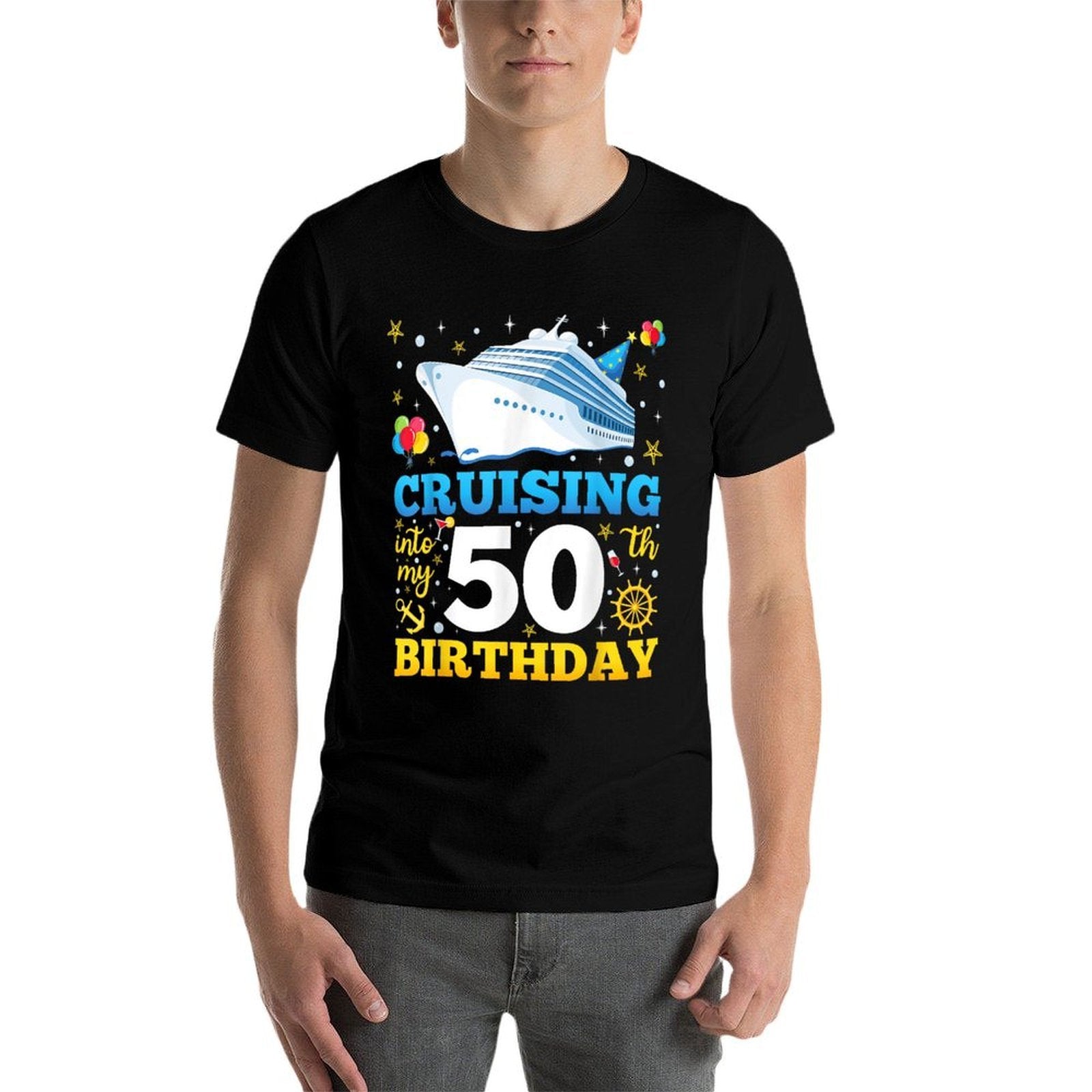 Cruising Into My 50 Year Old Birthday Crew 50th Cruise Bday  Easy-care T-Shirt