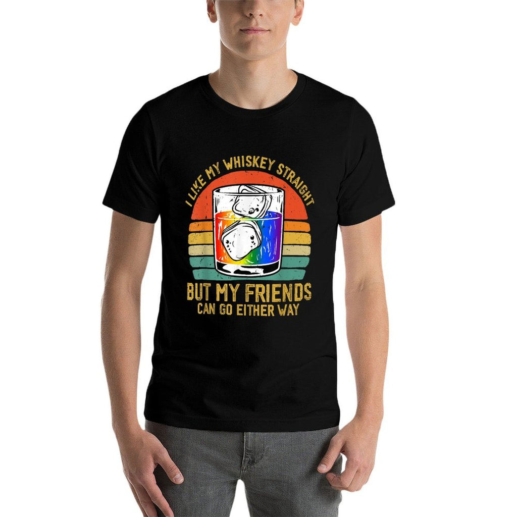 Retro I Like My Whiskey Straight But My Friends LGBTQ Pride  Rolled Sleeves T-Shirt