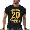 20th Birthday It's My 20th Golden Birthday  Slim-fit Cut T-Shirt