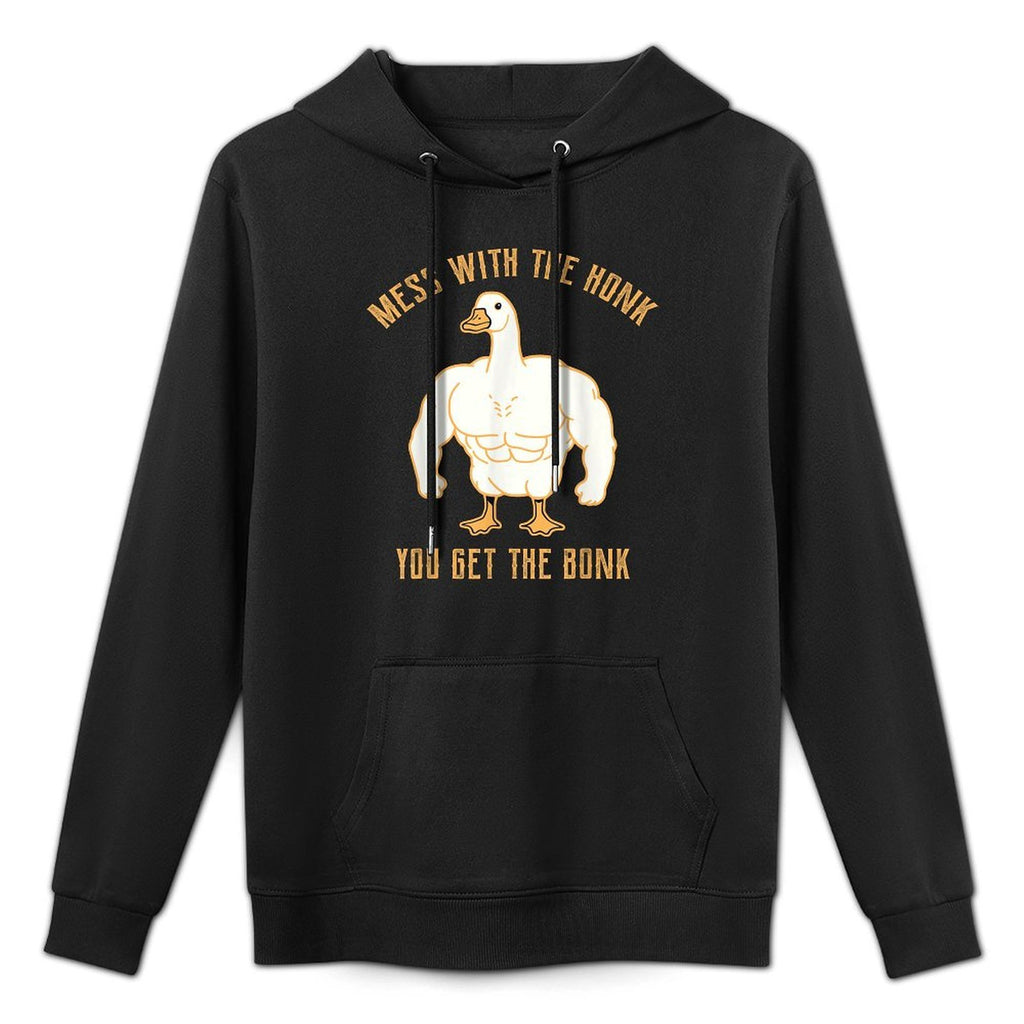 Mess with The Honk You Get The Bonk Goose Funny Goose Pilling-Resistant Hoodie