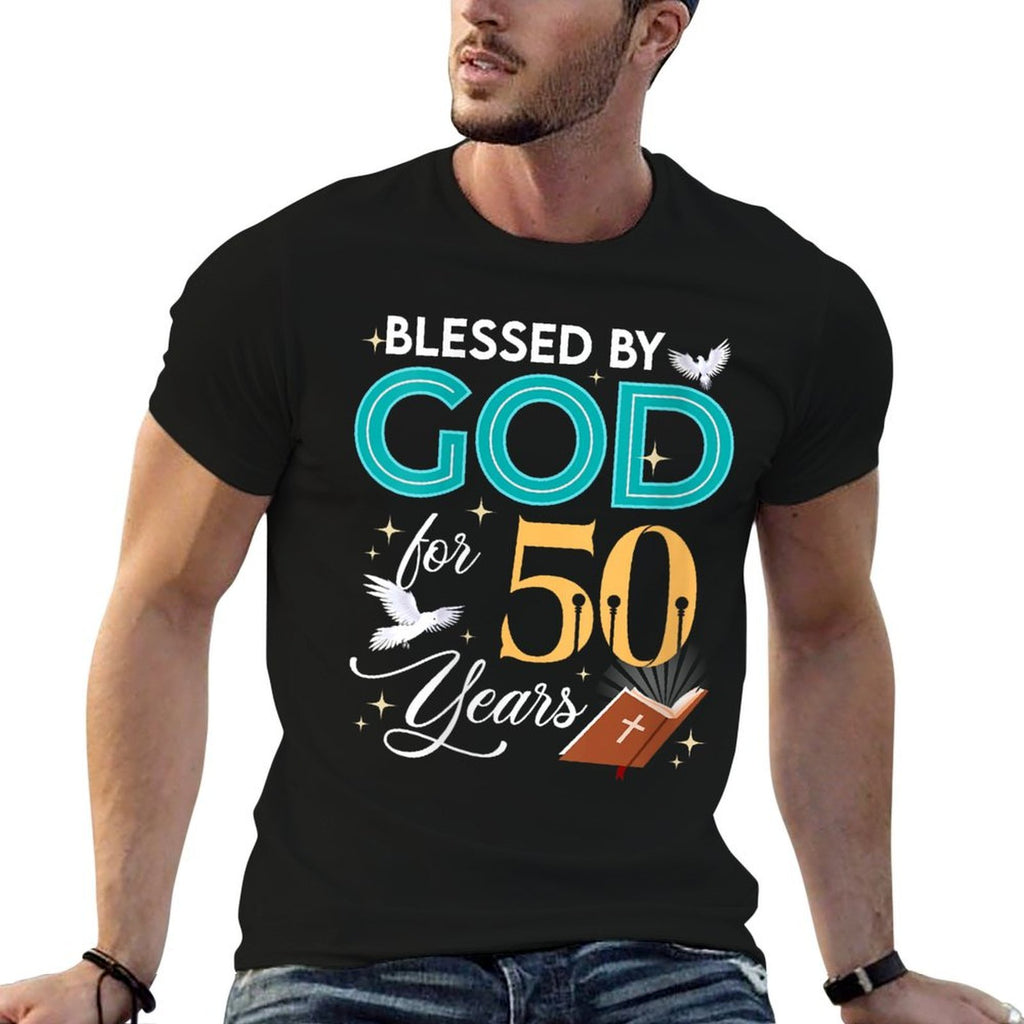 Womens Blessed By God For 50 Years Old 50 Birthday Gifts 50th BDay  Easy-care T-Shirt