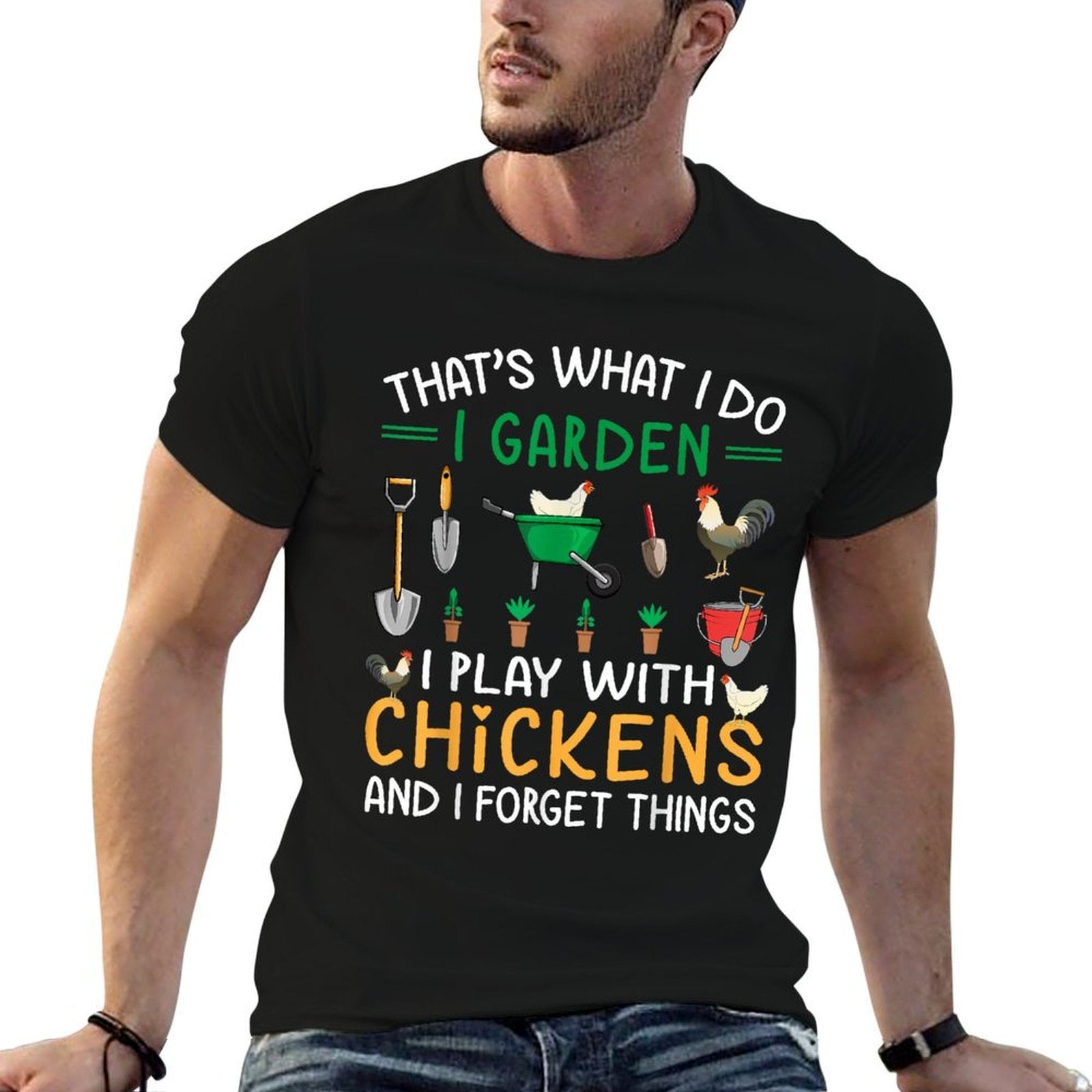 Thats What I Do I Garden I Play With Chickens Forget Things  Vintage-inspired T-Shirt