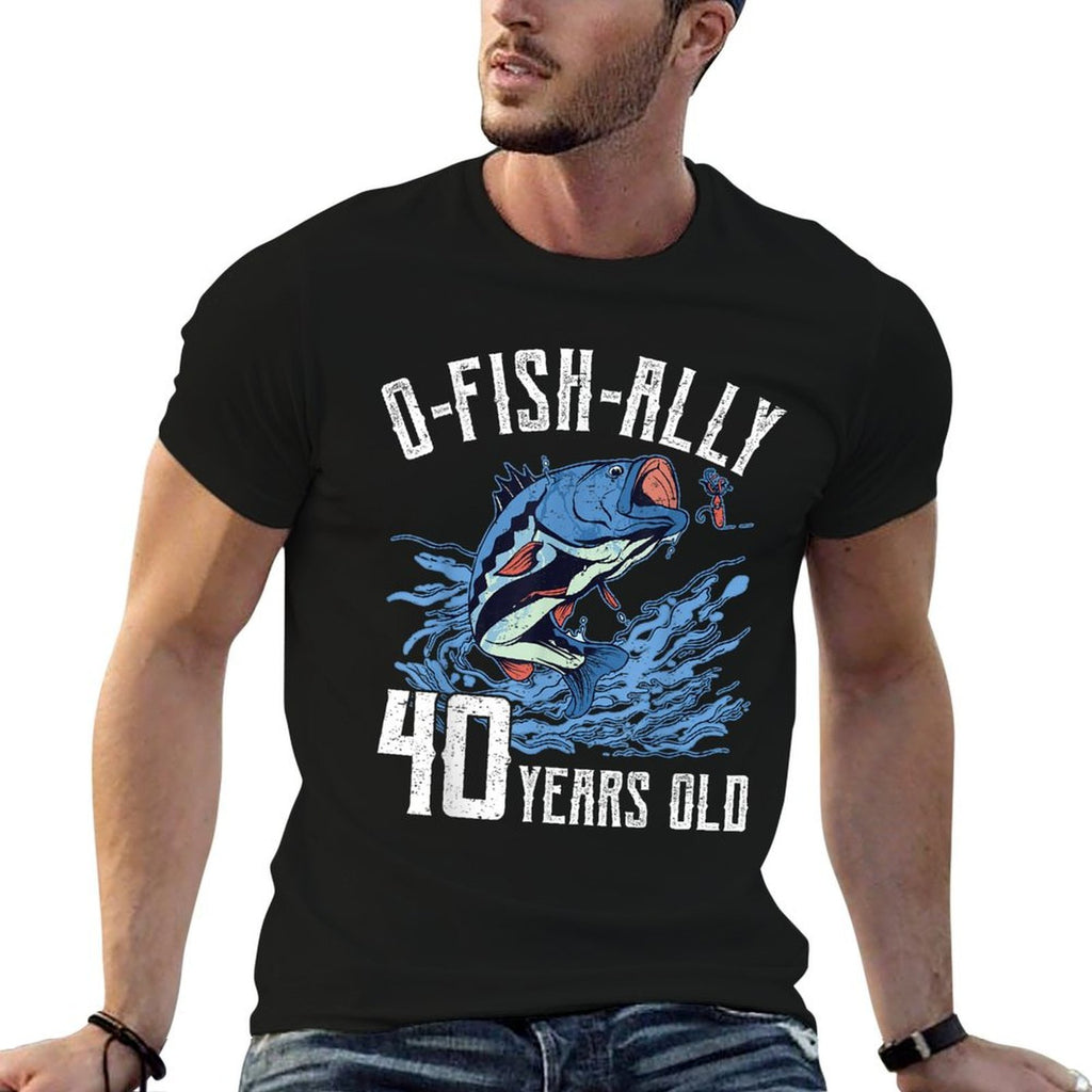 Fishing 40th Birthday - O-Fish-Ally 40 Year Old Angler  Graphic-printed T-Shirt