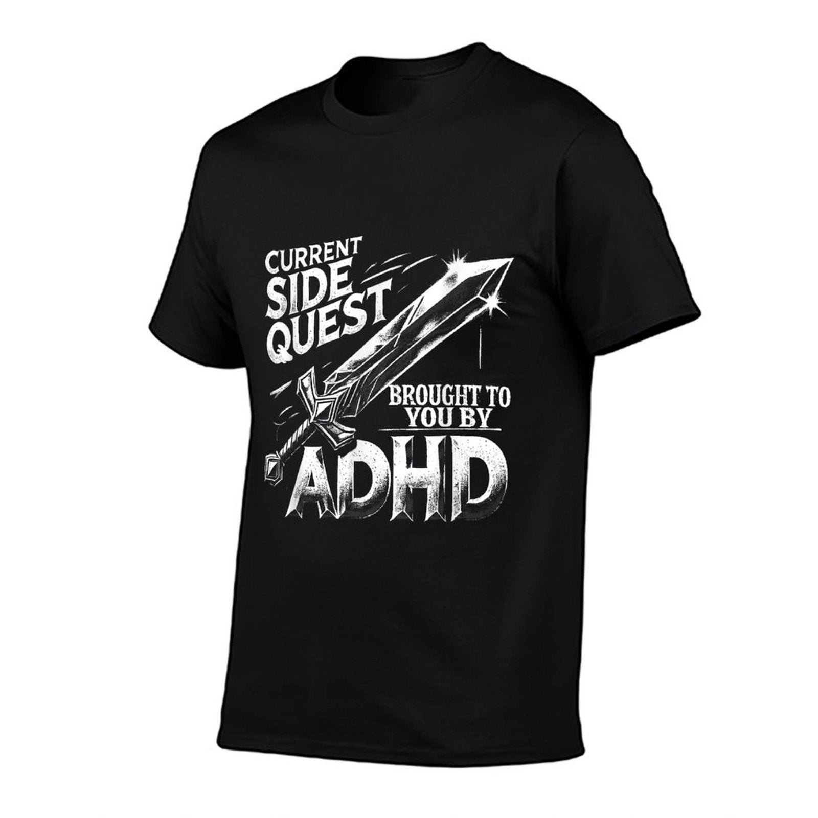 Current Side Quest Brought to You by ADHD  Funny ADHD Meme  Slim-fit Cut T-Shirt
