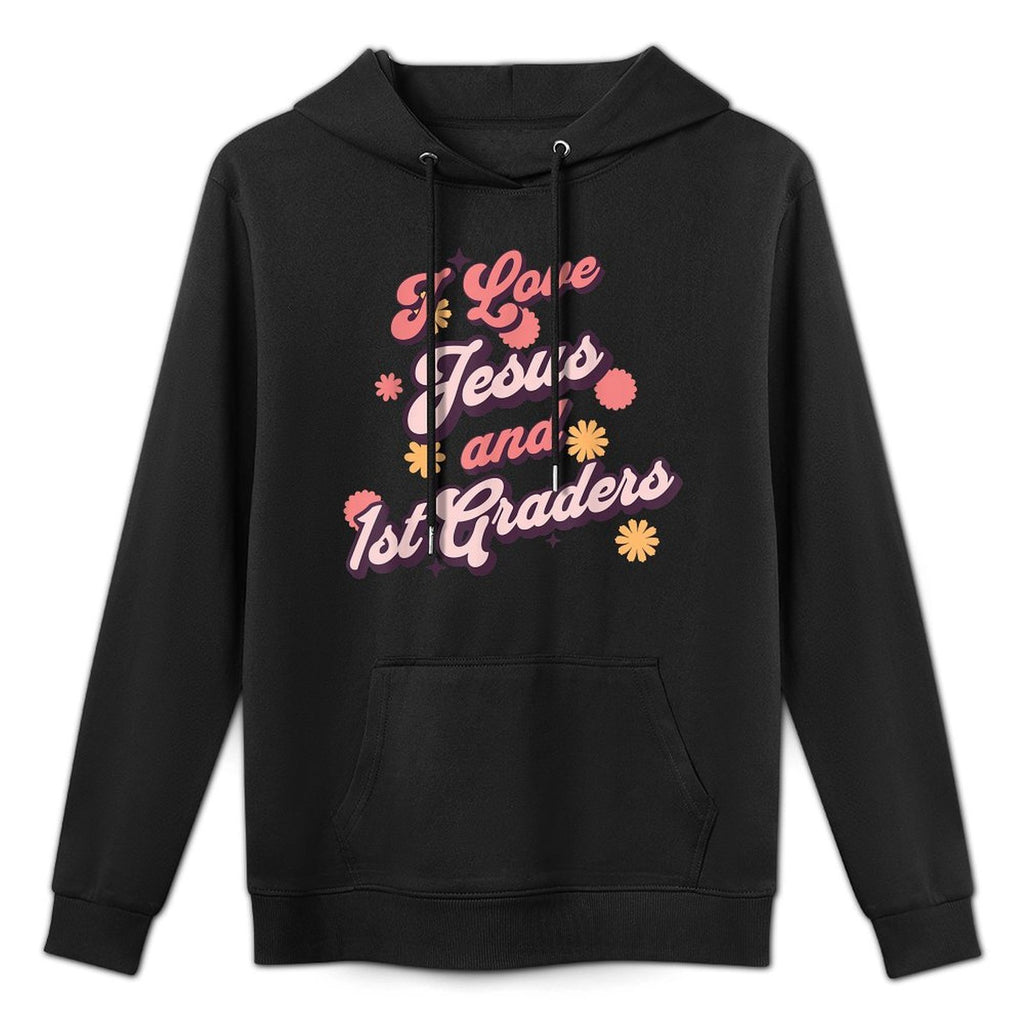 Christian Teacher I Love Jesus And 1st Grade Religious Woman Shrink-Resistant Hoodie