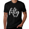 50th Birthday Fifty AF  Breathable T-Shirt