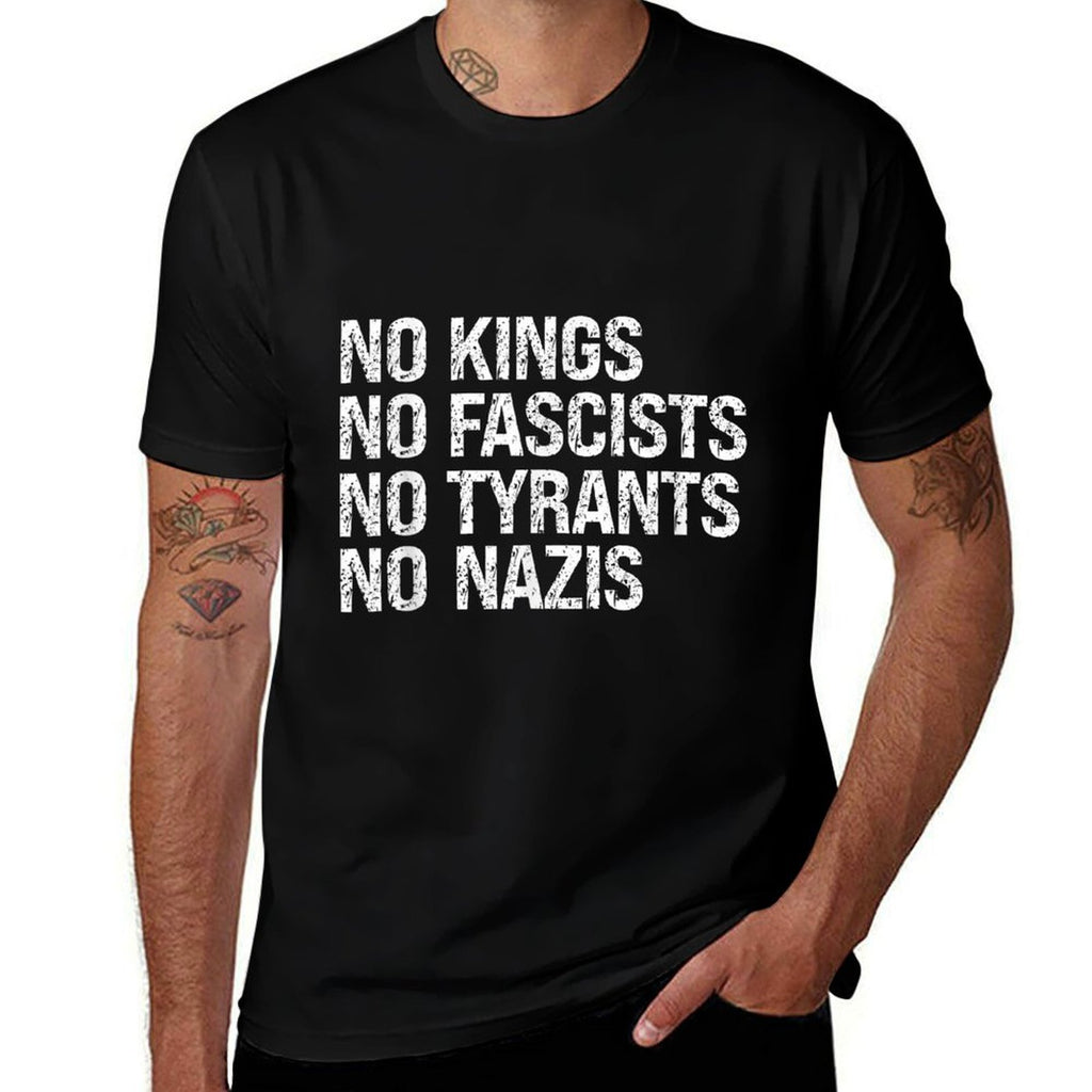 No Kings No Fascists No Tyrants No Nazis Protest  Rolled Sleeves T-Shirt