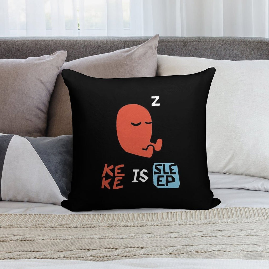 KEKE IS SLEEP Soft High-Density Material Throw Pillow