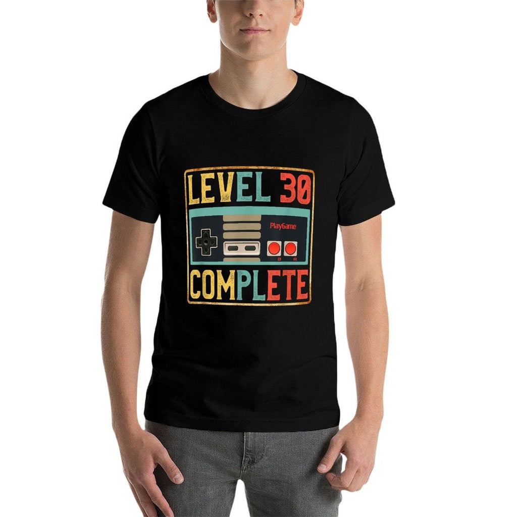 Level 30 Complete T Birthday 30th Video Games Lover  Wrinkle-resistant T-Shirt
