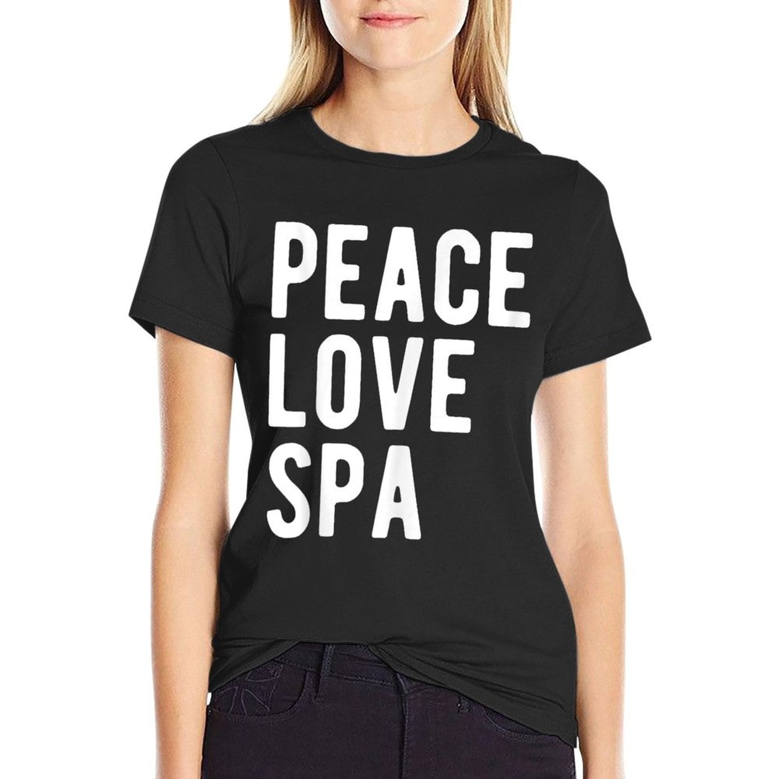 Funny Spa Lover Quote Humor Hobby Peace Love Spa  Fade-proof Color T-Shirt