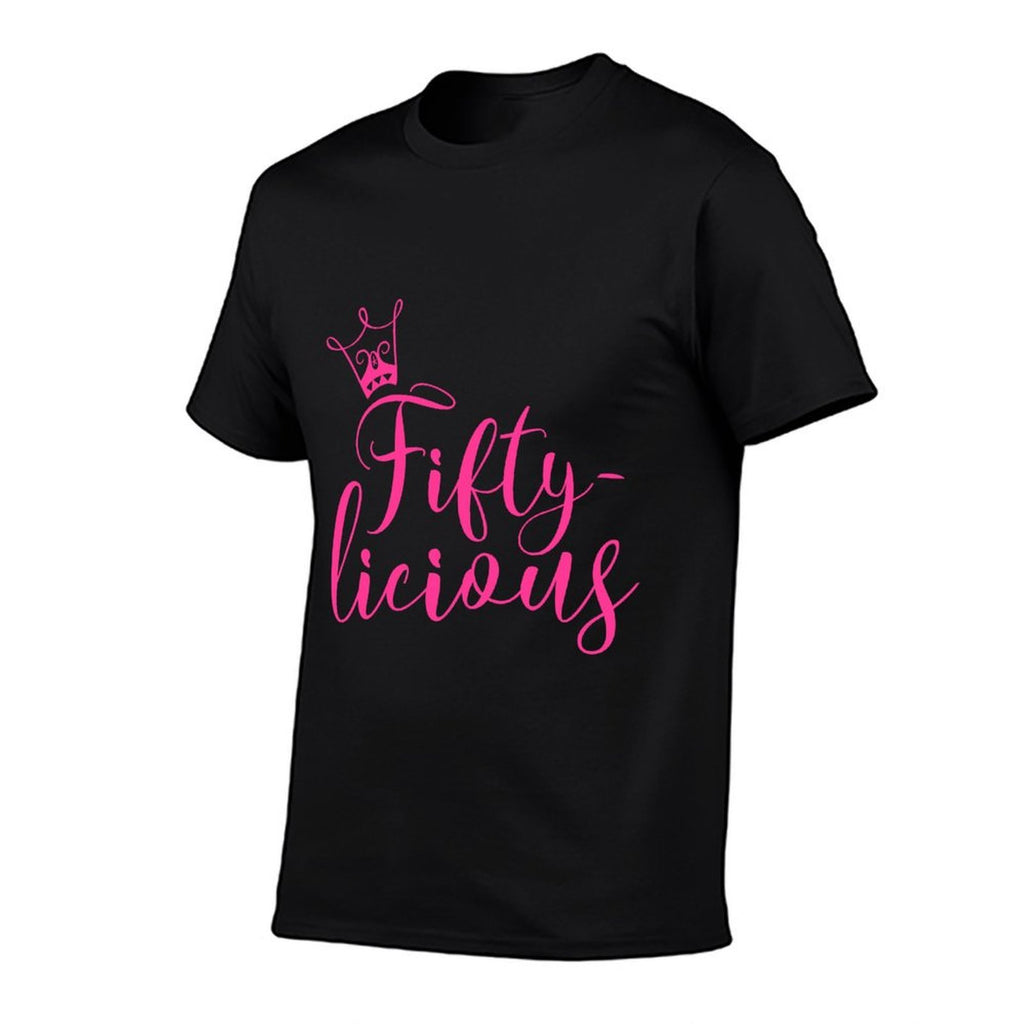 Fifty-licious Crown Queen 50th Birthday Pink Fiftylicious  Eco-friendly Material T-Shirt