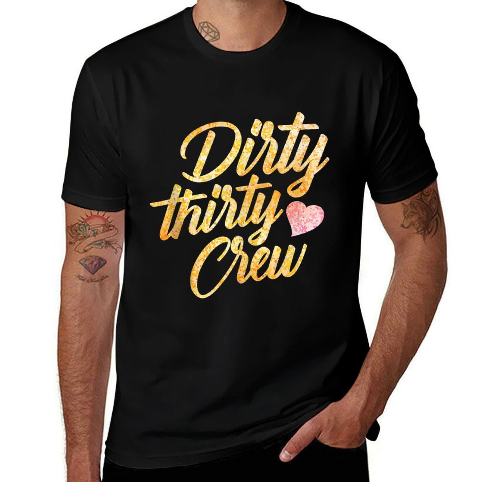 Best Dirty Thirty Crew Gift Cute Matching 30th Birthday Team  Rolled Sleeves T-Shirt