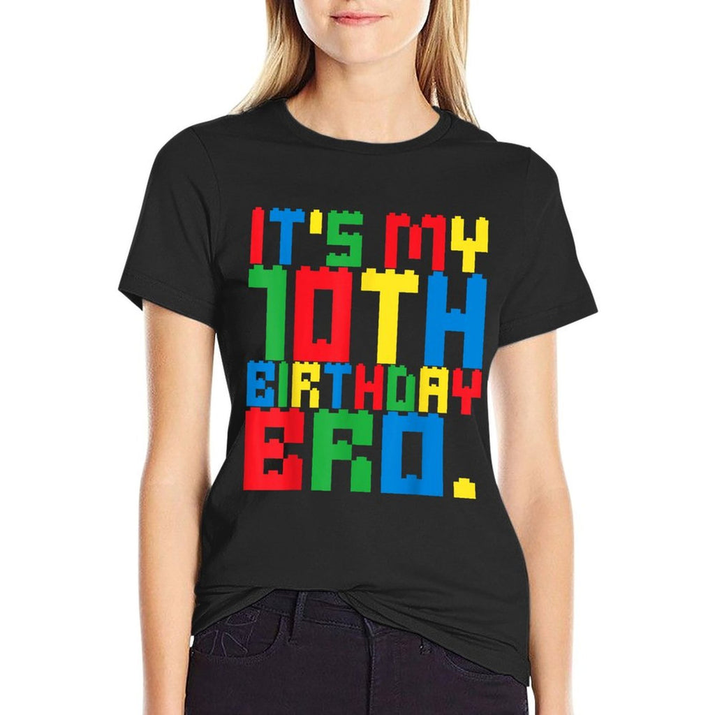 It's My 10th Birthday Bro Block Building 10 Years Old Boys  Breathable T-Shirt