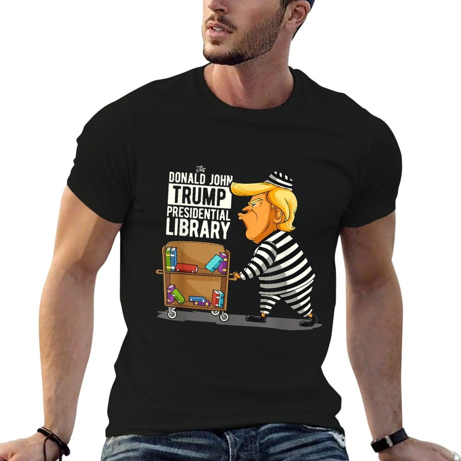 Prison Trump Presidential Library Funny Anti Trump  Wrinkle-resistant T-Shirt