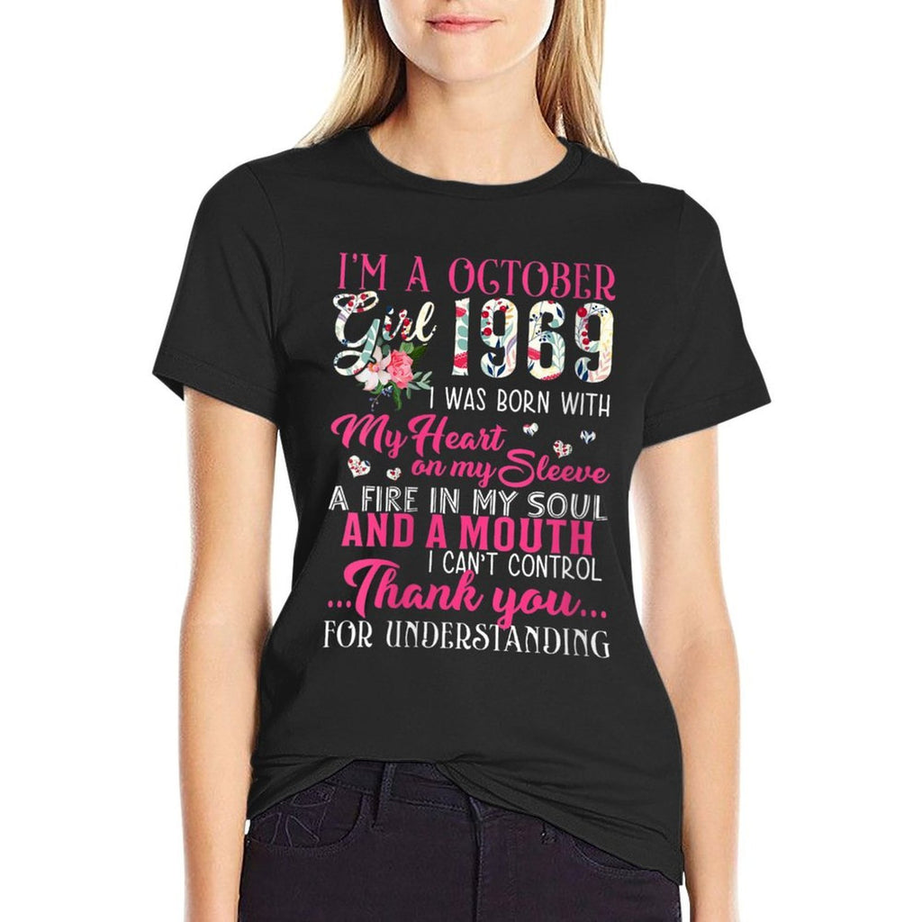 Womens October Girl 1969s 50th Birthday Girl Women  Cotton T-Shirt