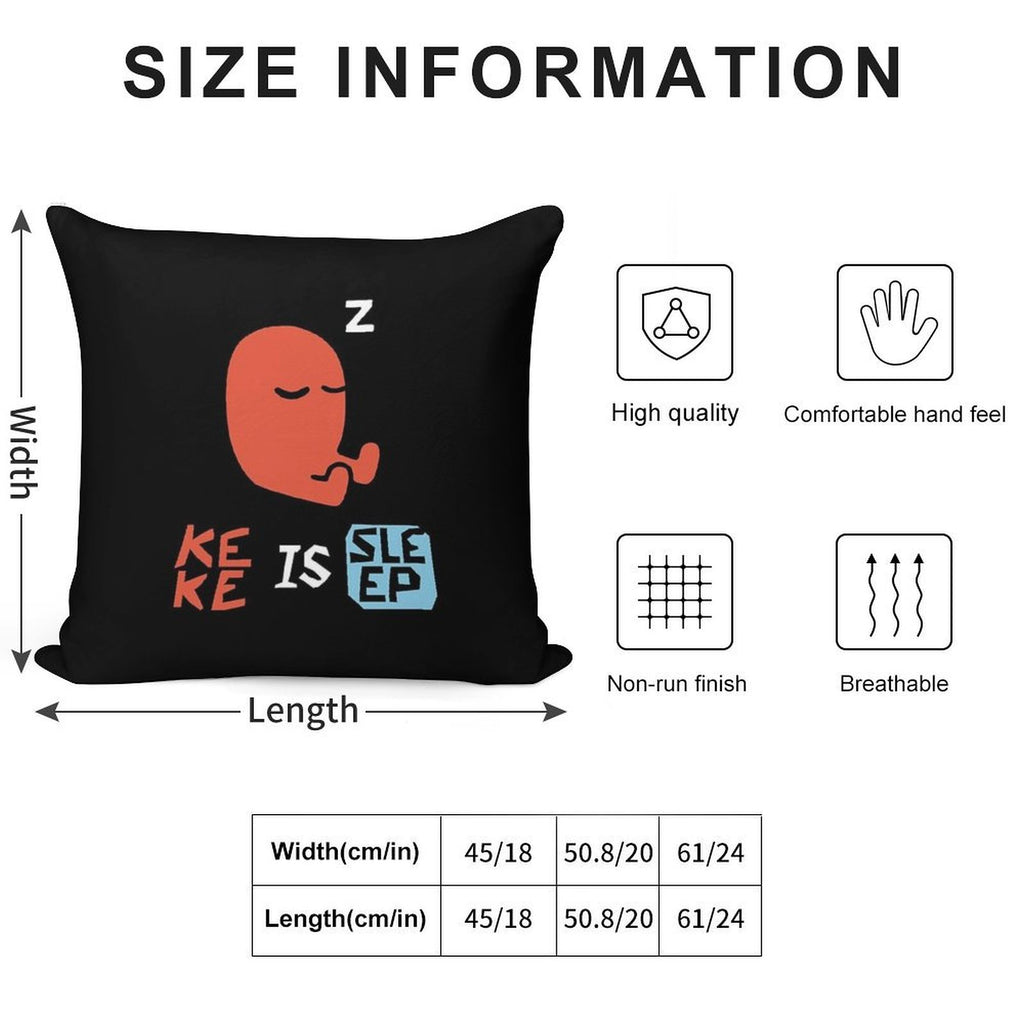 KEKE IS SLEEP Soft High-Density Material Throw Pillow