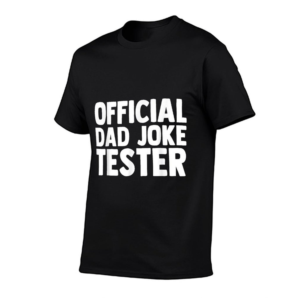 Family Love Drama Relationship Quote Humor Designs Official Dad Joke Tester Funny Kids Son Daughter Bad Jokes, Small, Black  Relaxed-fit T-Shirt