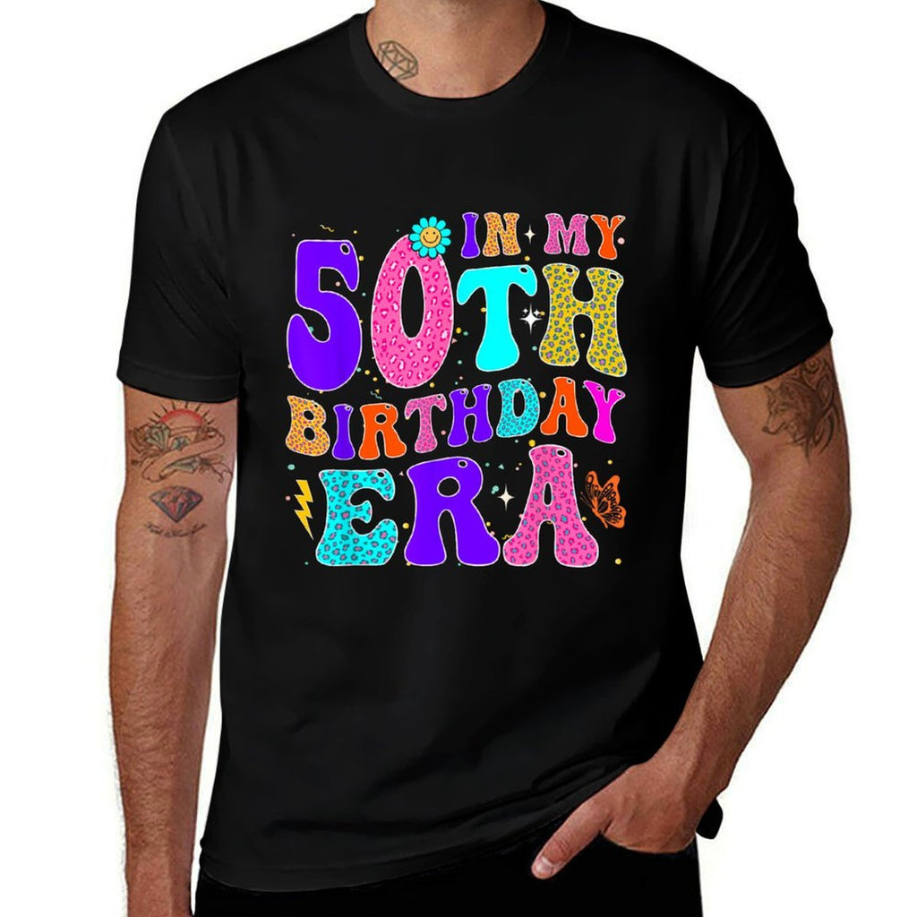 In My 50th Birthday Era Girl Groovy 50 Year Old Bday Apparel  Durable T-Shirt