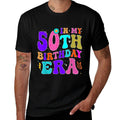 In My 50th Birthday Era Girl Groovy 50 Year Old Bday Apparel  Durable T-Shirt