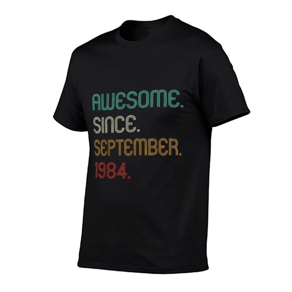40 Years Old Awesome Since September 1984 40th Birthday  Easy-care T-Shirt