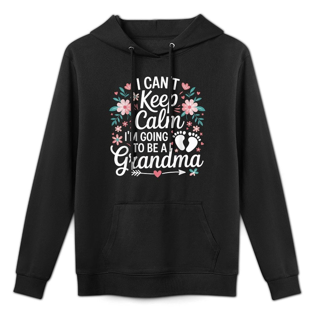 I Can’t Keep Calm I’m Going to Be A Grandma New Grandma Unisex Design Hoodie