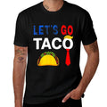 Funny Lets Go Taco American Patriot Women Men  High-quality Stitching T-Shirt