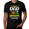 Proud Dad Of A Class Of 2025 Kindergarten Graduate  Graphic-printed T-Shirt